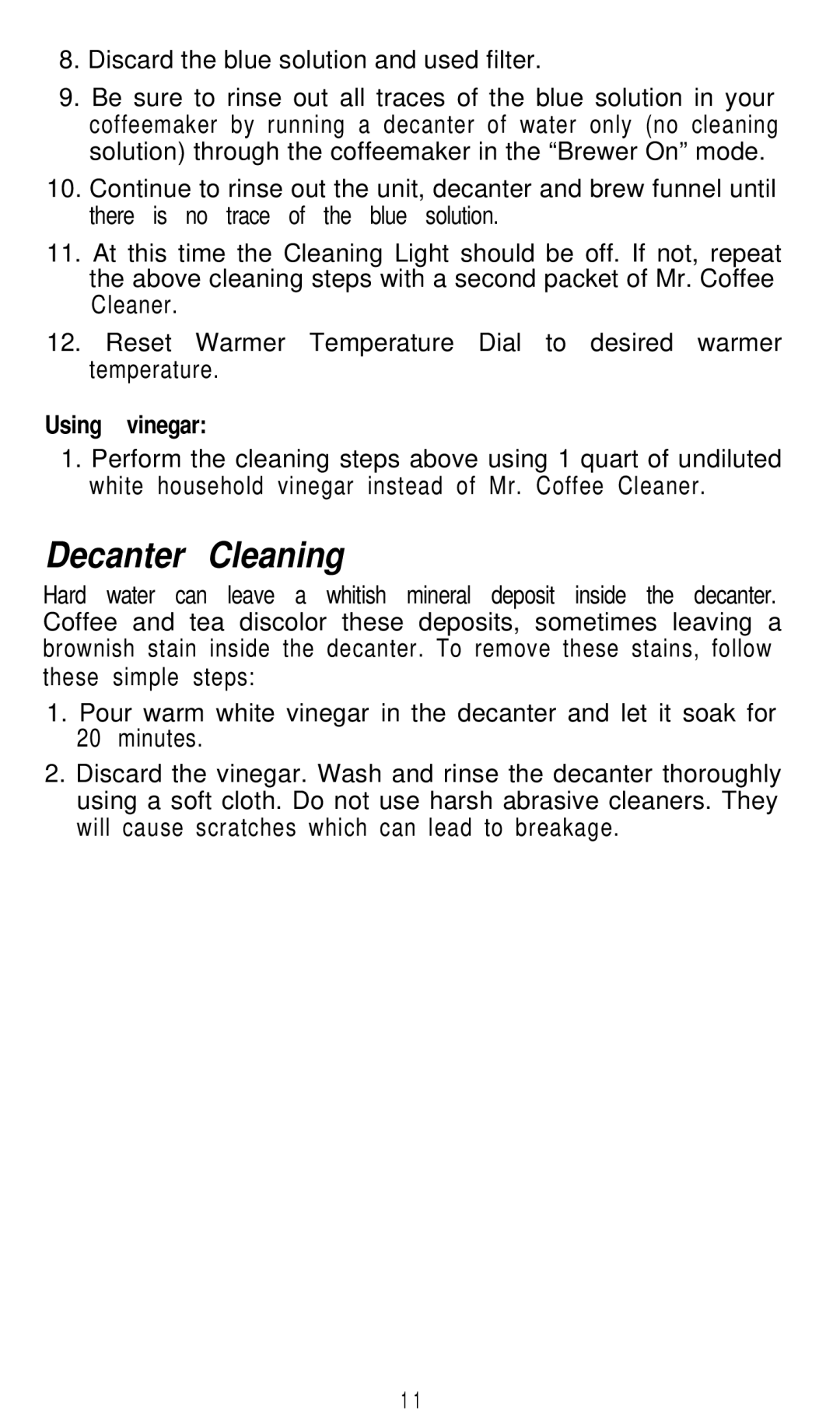 Mr. Coffee EXP1 or EXP3 operating instructions Decanter Cleaning, Discard the blue solution and used filter 