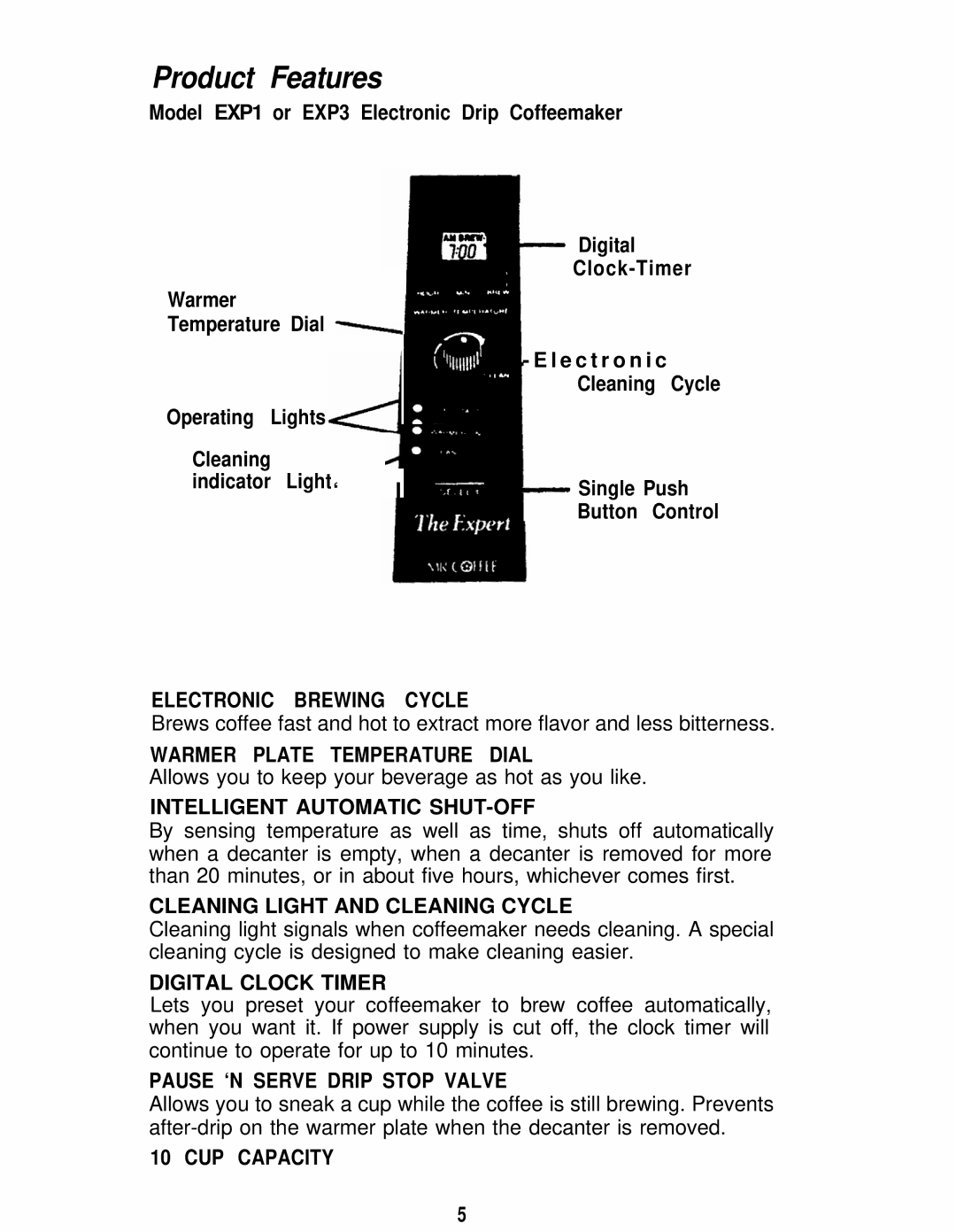 Mr. Coffee EXP1 or EXP3 operating instructions Product Features 