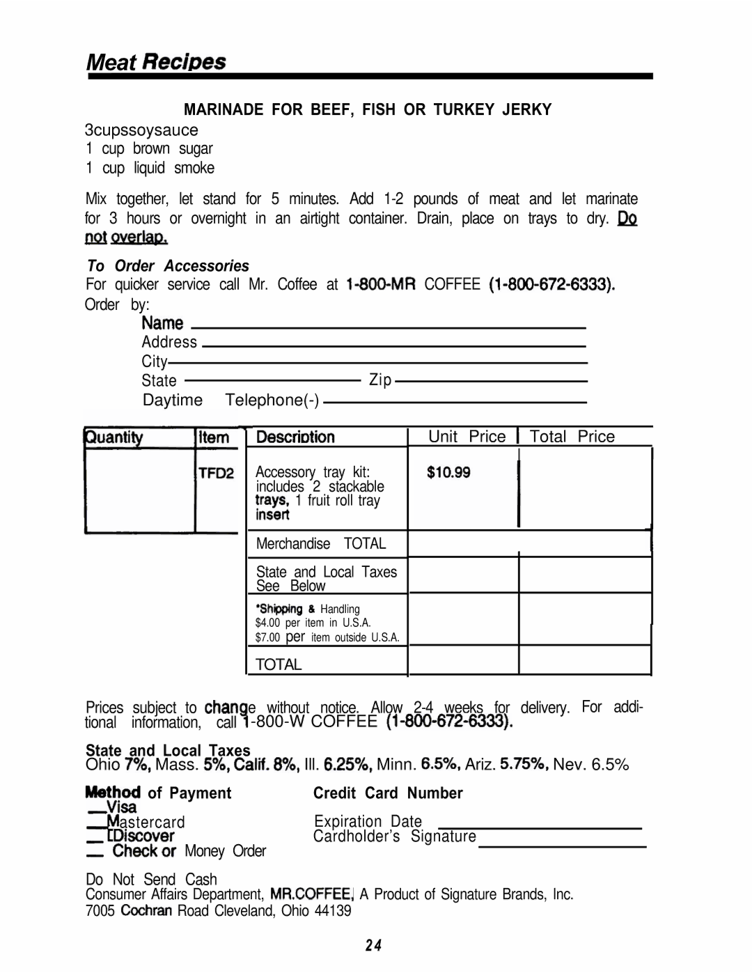 Mr. Coffee FD5 manual Marinade for BEEF, Fish or Turkey Jerky, State and Local Taxes, Payment Credit Card Number 