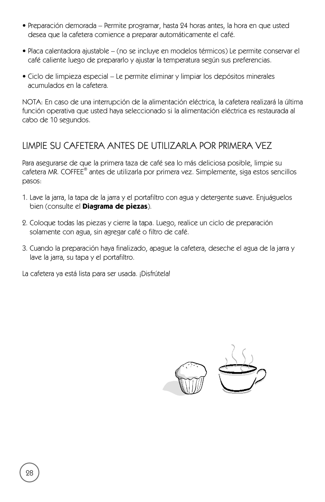 Mr. Coffee mrx35 manual Limpie SU Cafetera Antes DE Utilizarla POR Primera VEZ 