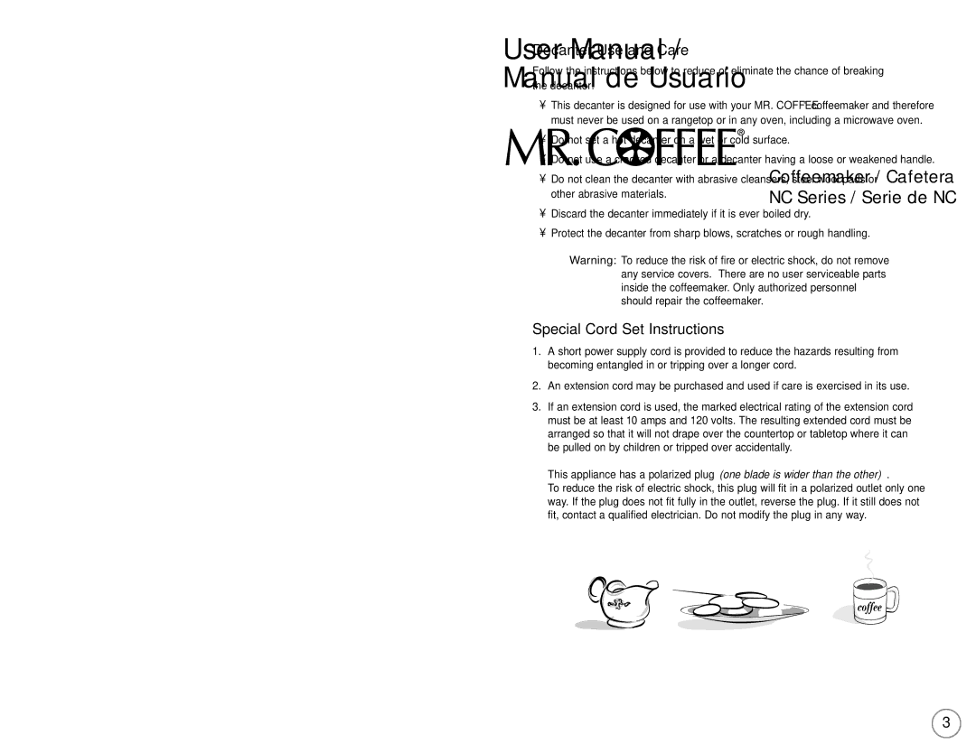 Mr. Coffee NC Series user manual Important Safeguards 