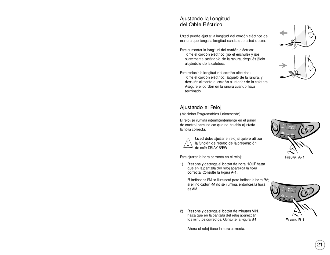 Mr. Coffee NC Series user manual Ajustando el Reloj, Ajustando la Longitud del Cable Eléctrico 