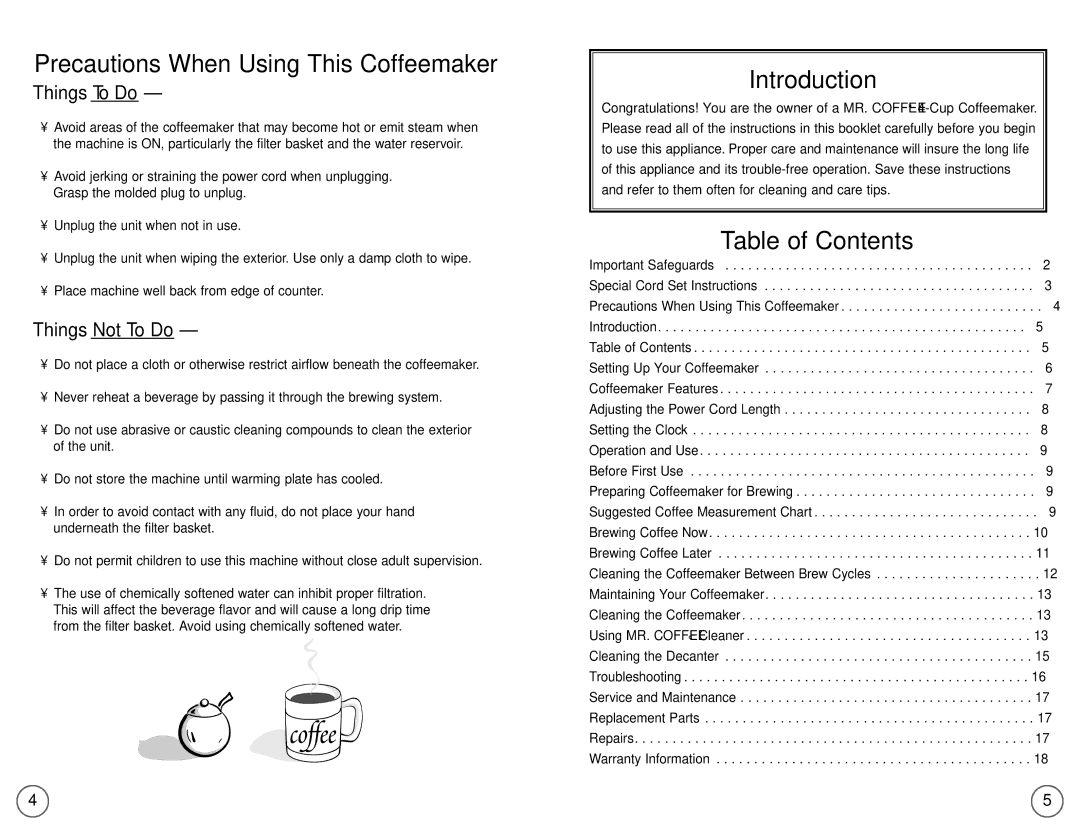 Mr. Coffee NLX5, NL4 user manual Precautions When Using This Coffeemaker 