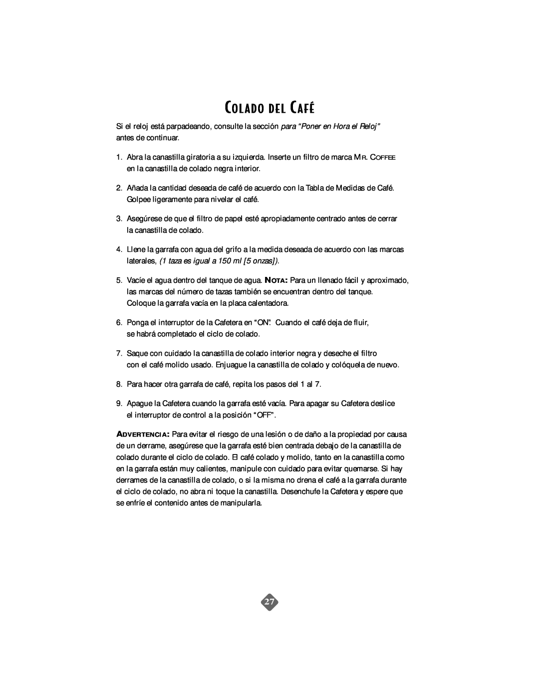 Mr. Coffee NLS12 instruction manual Col Ado Del C A Fé 