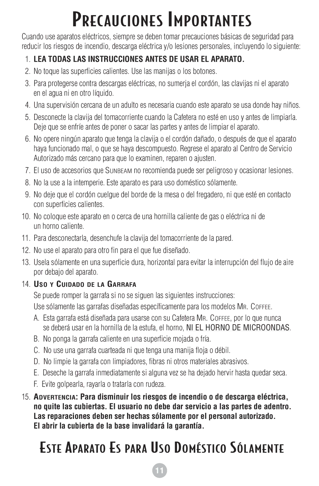 Mr. Coffee NLX26/Red NL12, NLX20D/WHITE Precauciones Importantes, LEA Todas LAS Instrucciones Antes DE Usar EL Aparato 