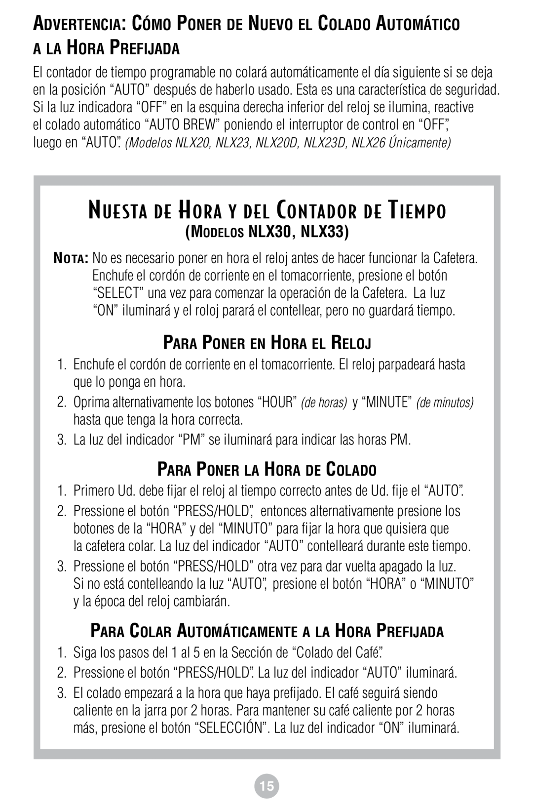 Mr. Coffee NLS12/White Nuesta De Hora Y Del Contador De Tiempo, MODELOS NLX30, NLX33, Para Poner En Hora El Reloj 