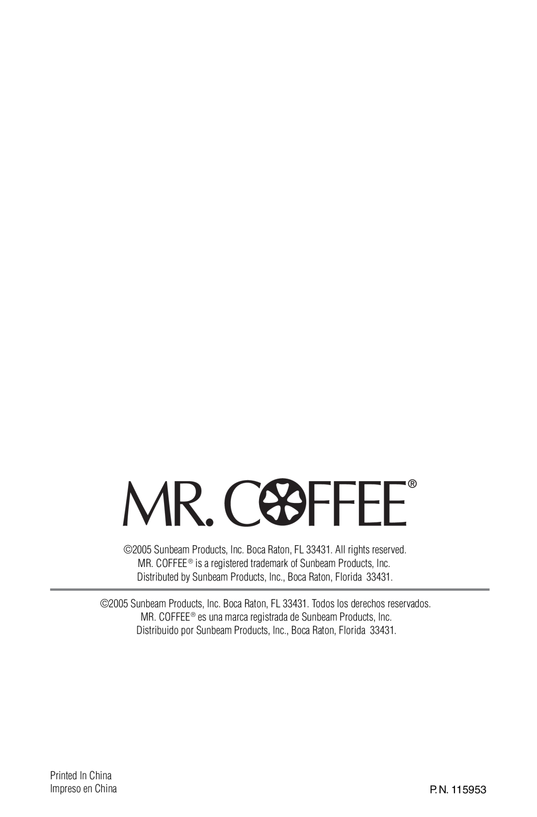 Mr. Coffee NLS12/White, NLX26/Red NL12, NLX20D/WHITE, NLS13/BLACK, NLX33/BLACK instruction manual Impreso en China 