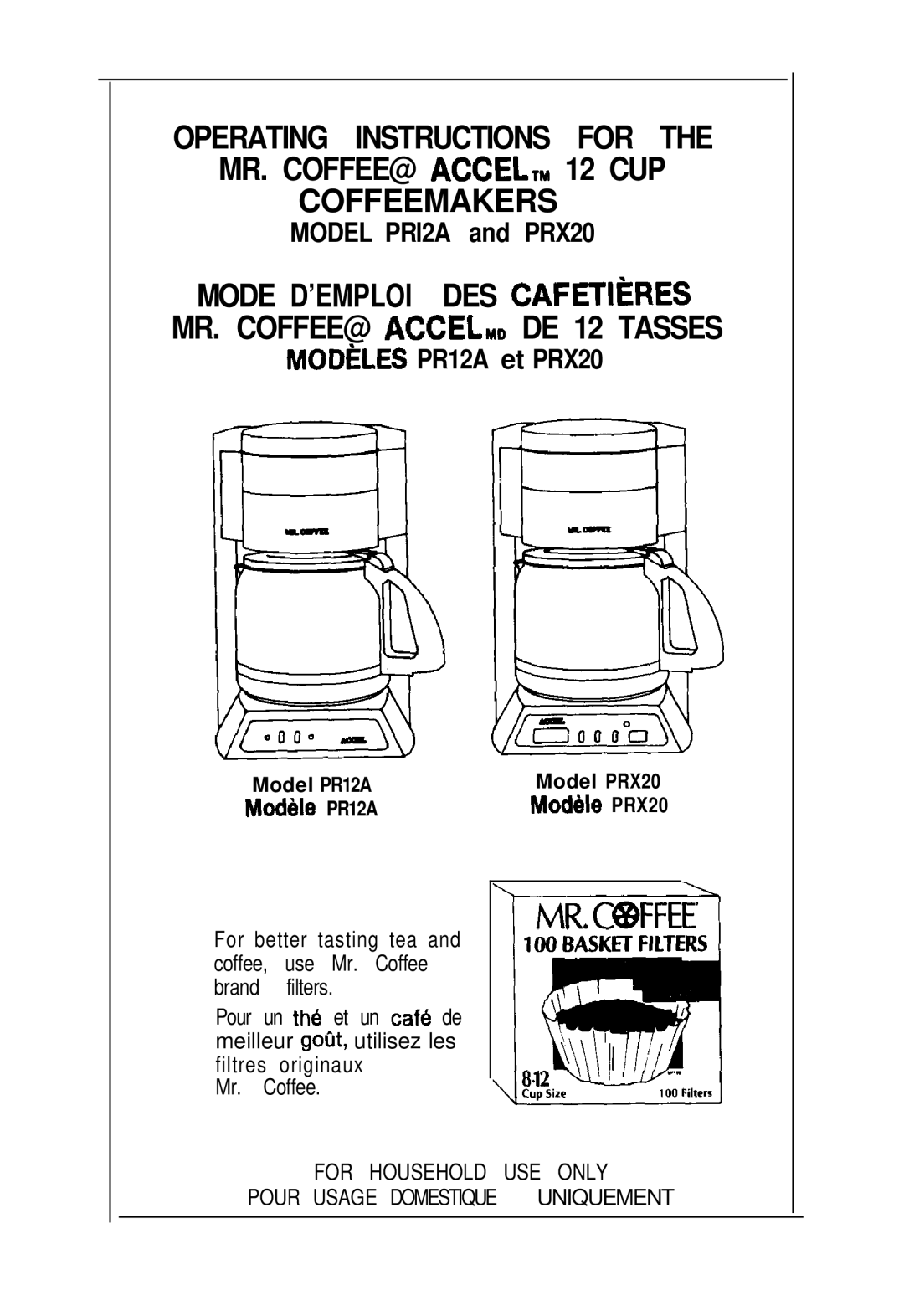 Mr. Coffee PRX20, PR12A operating instructions Operating Instructions for 