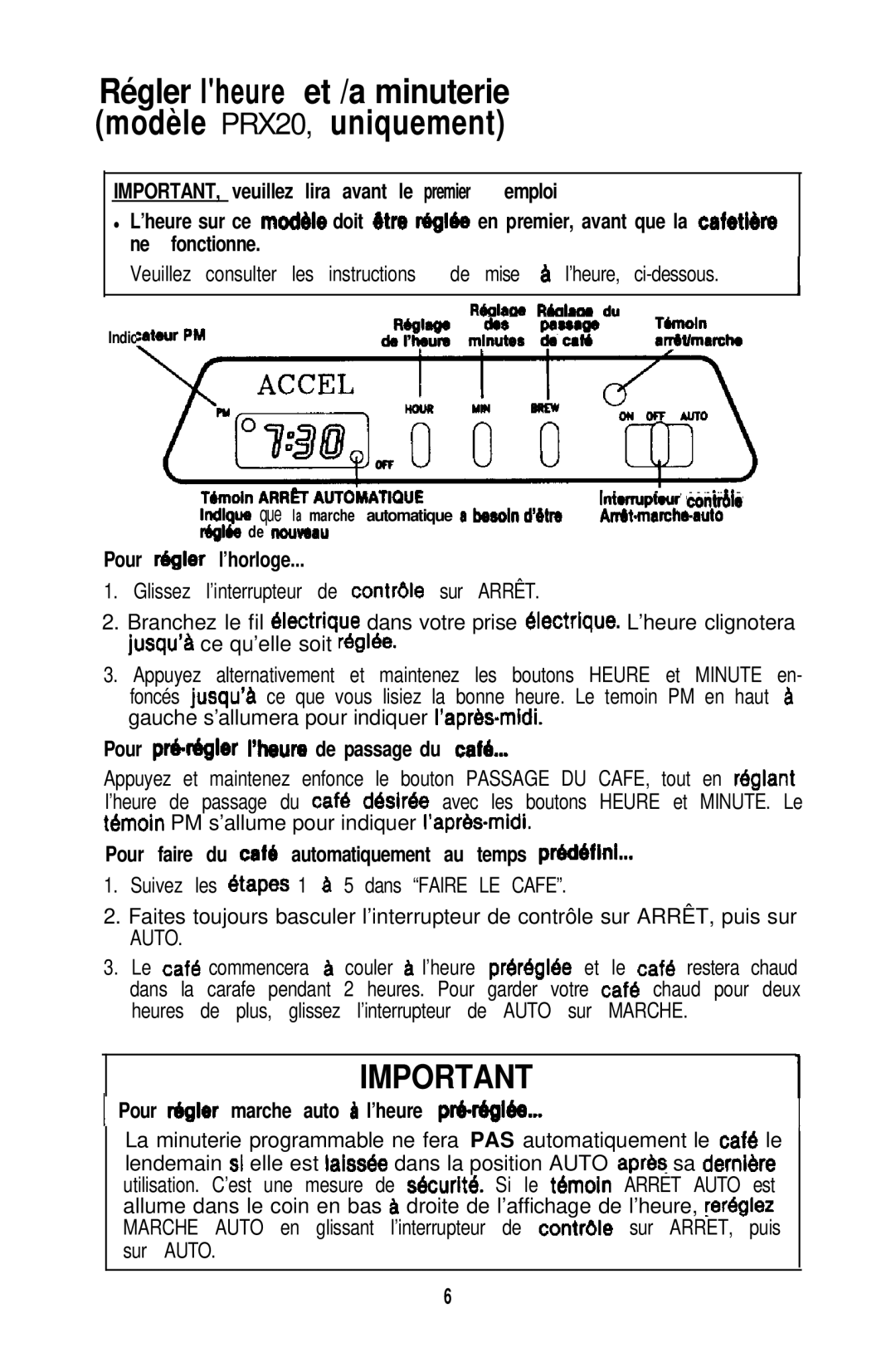 Mr. Coffee PRX20 Pour rbgler l’horloge, Pour pr6hler I’heun, de passage du caf, Pour &gler marche auto & l’heure pr&rbgMe 