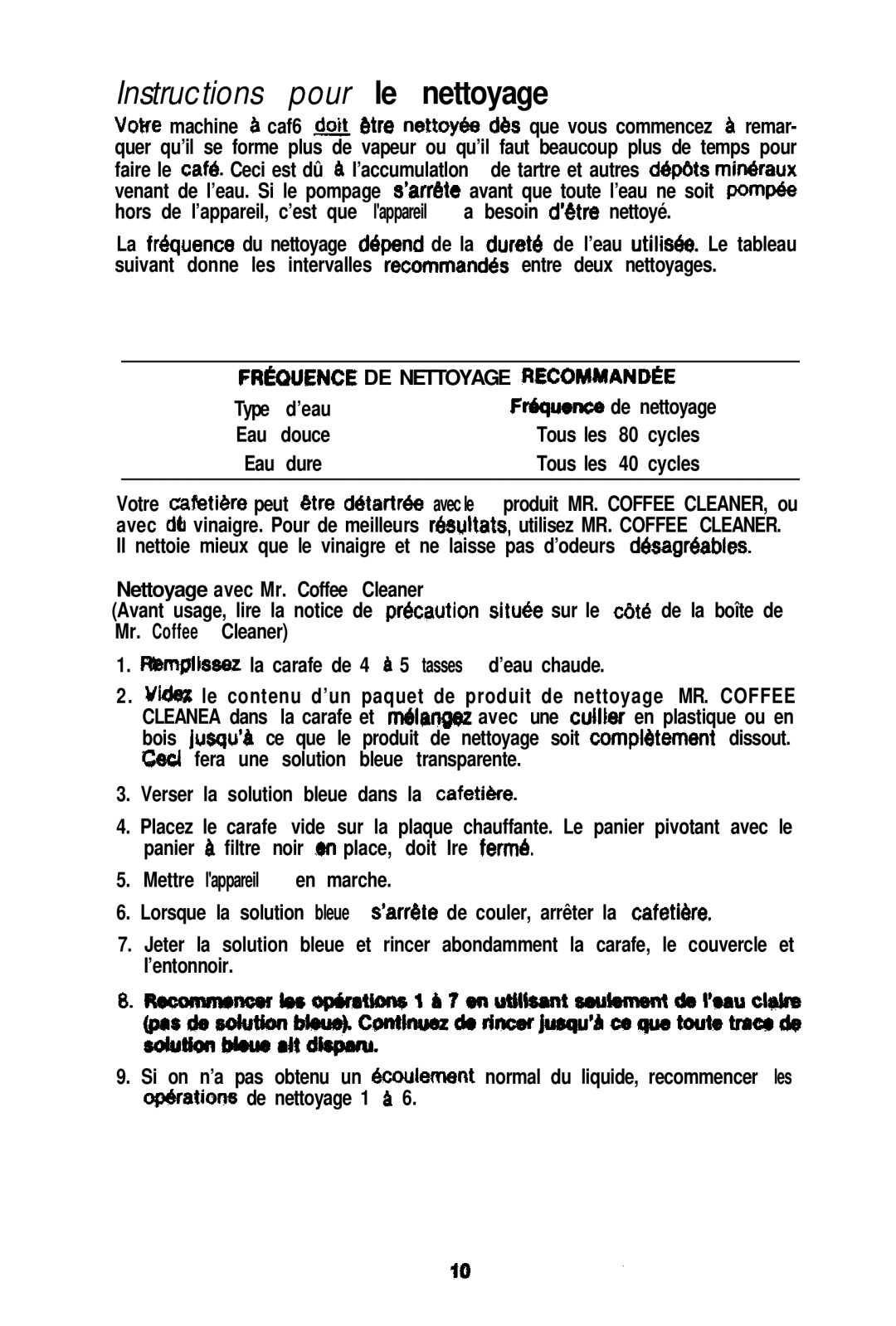 Mr. Coffee PRX20, PR12A operating instructions DE Nettoyage RECOMYANDeE, ’eau, De nettoyage, Eau Douce, Cycles, Dure 