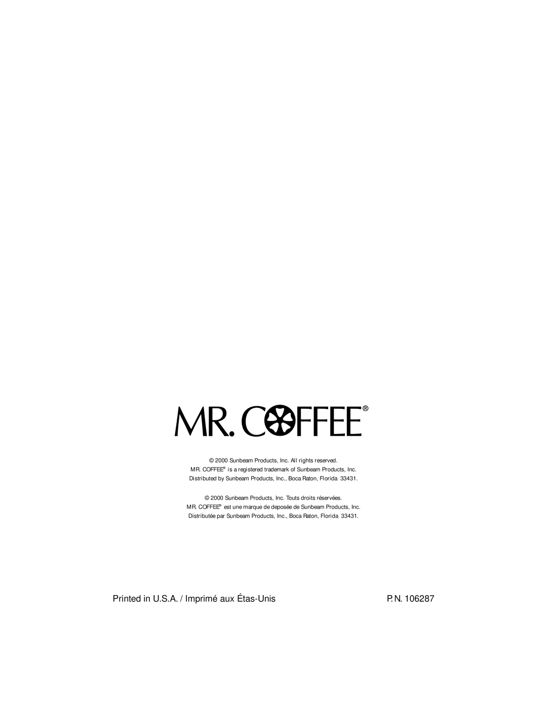 Mr. Coffee PRX33, PRX28, PR14, PR15, PR26, PR16, PR17, PRX23, PR27, PRX29 Sunbeam Products, Inc. All rights reserved 