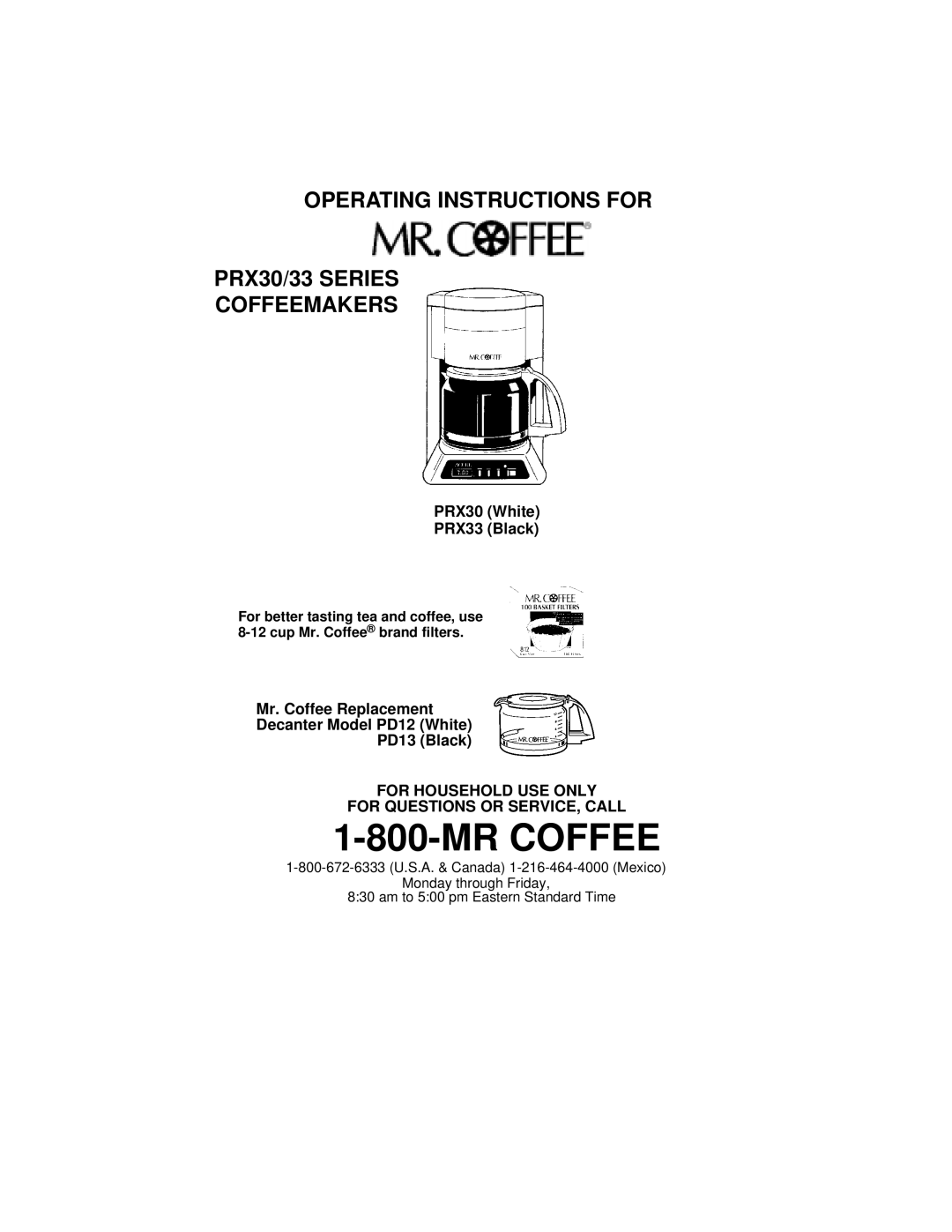 Mr. Coffee manual Mrcoffee, PRX30 White PRX33 Black, Mr. Coffee Replacement Decanter Model PD12 White, Coffeemakers 
