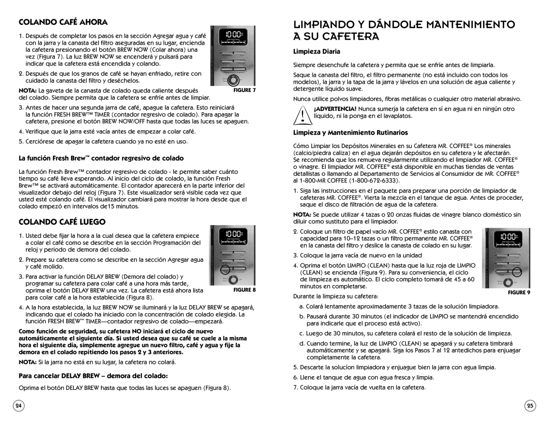 Mr. Coffee PSTX Series manual Limpiando Y Dándole Mantenimiento a SU Cafetera, Colando Café Ahora, Colando Café Luego 