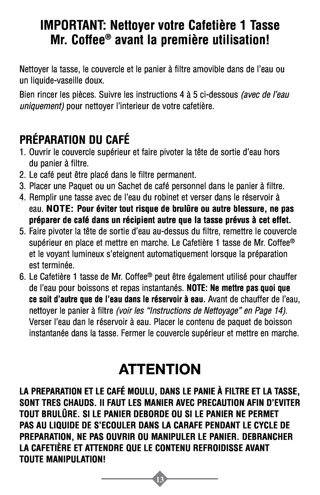 Mr. Coffee PTC13-100 instruction manual Préparation Du Café 