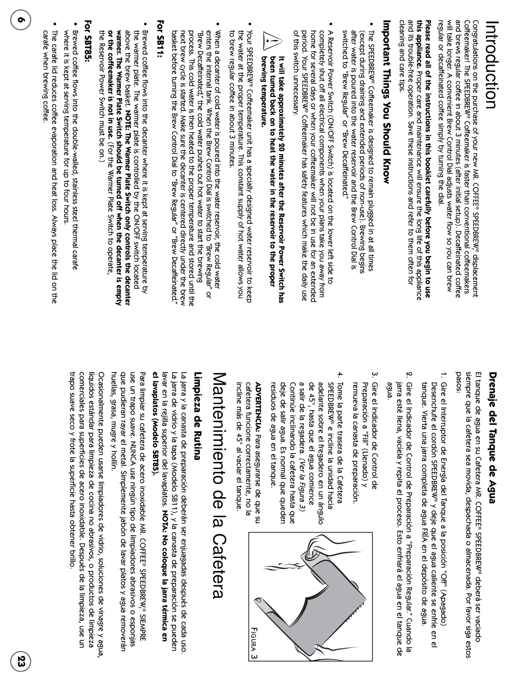 Mr. Coffee SB Introduction, Mantenimiento de la Cafetera, Important Things You Should Know Drenaje del Tanque de Agua 