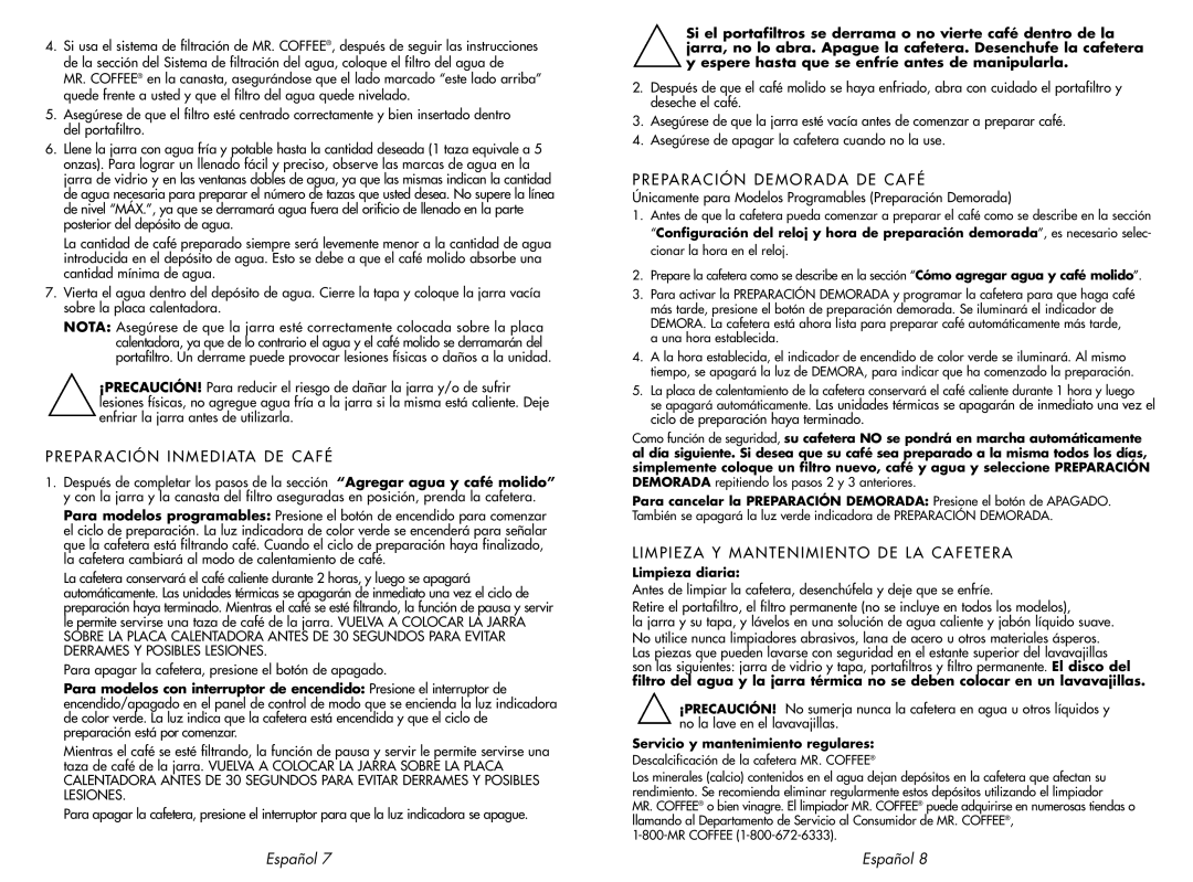 Mr. Coffee SK23, SKX23 user manual Prep AR ACI ÓN Inmed Iata DE CAF É, Prepa Raci ÓN Demo RAD a DE CA FÉ 