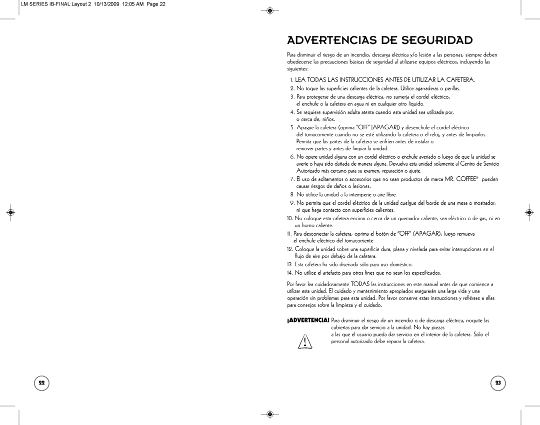 Mr. Coffee SPR-101006 manual Advertencias DE Seguridad, Remover partes y antes de limpiar la unidad 