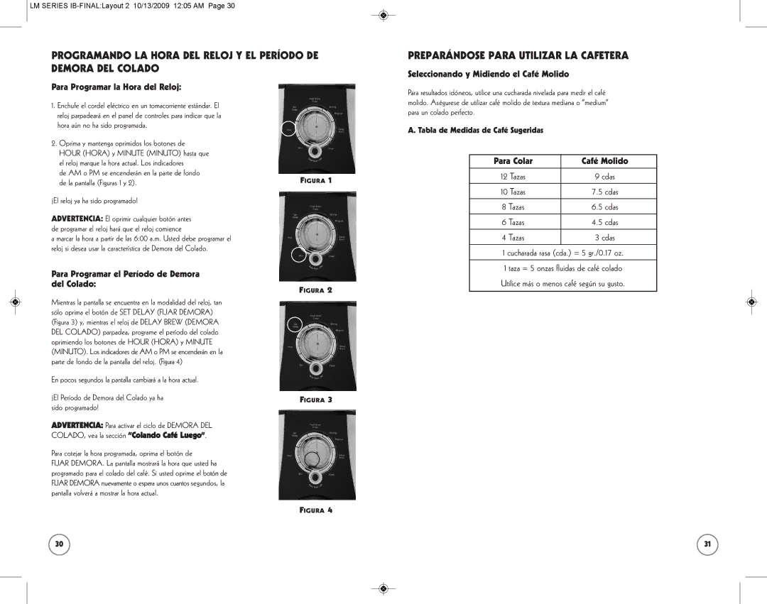 Mr. Coffee SPR-101006 manual Para Programar el Período de Demora del Colado, Para Colar Café Molido 