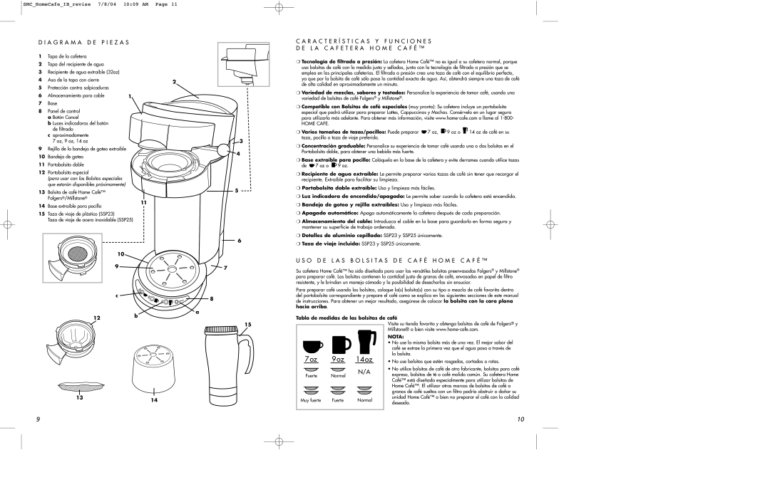 Mr. Coffee SSP25, SSP23, SSP10 user manual A G R a M a D E P I E Z a S, R a C T E R Í S T I C a S Y F U N C I O N E S, 12b 