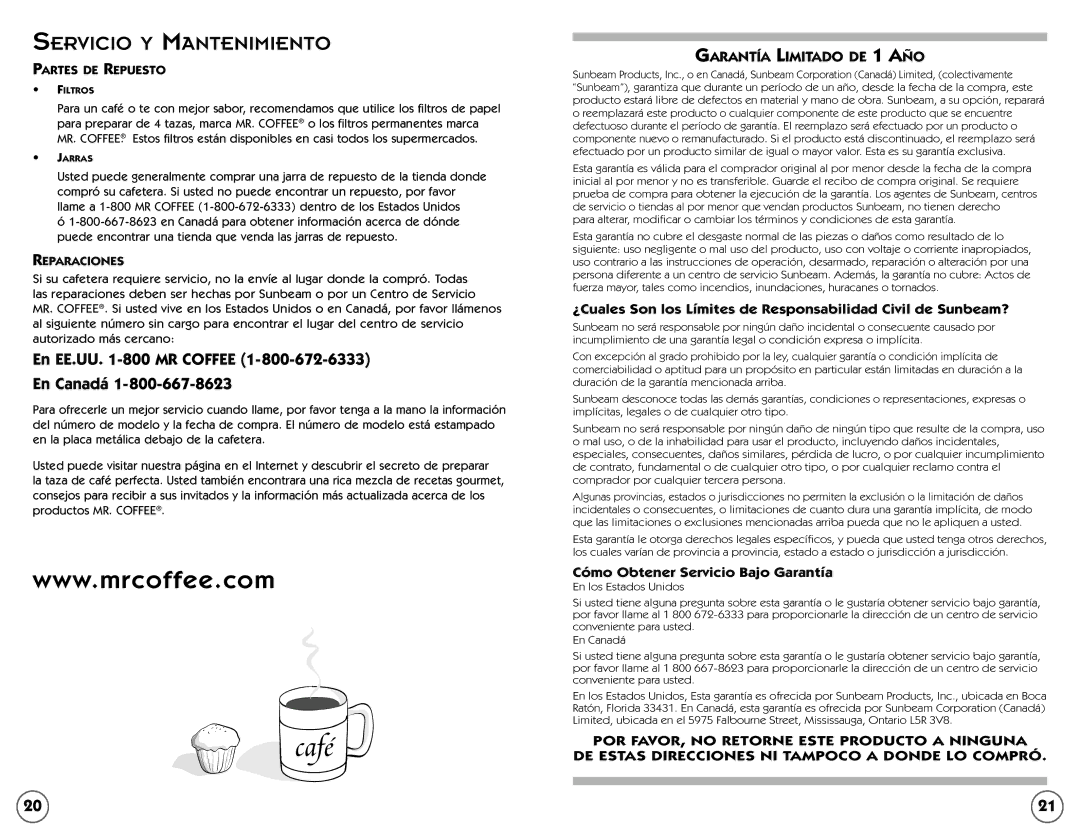 Mr. Coffee TF5, TF4 user manual Garantía Limitado DE 1 AÑO, Partes DE Repuesto, Reparaciones 