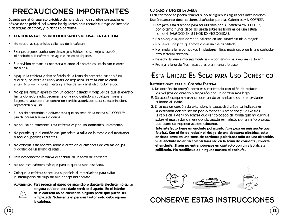 Mr. Coffee TF5 Esta Unidad ES Sólo Para USO Doméstico, Cuidado Y USO DE LA Jarra, Instrucciones Para EL Cordón Especial 