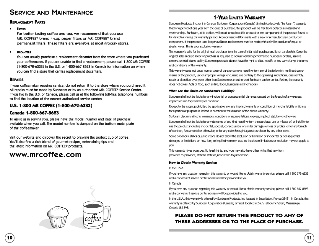 Mr. Coffee TF4, TF5 coffee, Service And Maintenance, U.S. 1-800 MR COFFEE Canada, Year Limited Warranty, Replacement Parts 