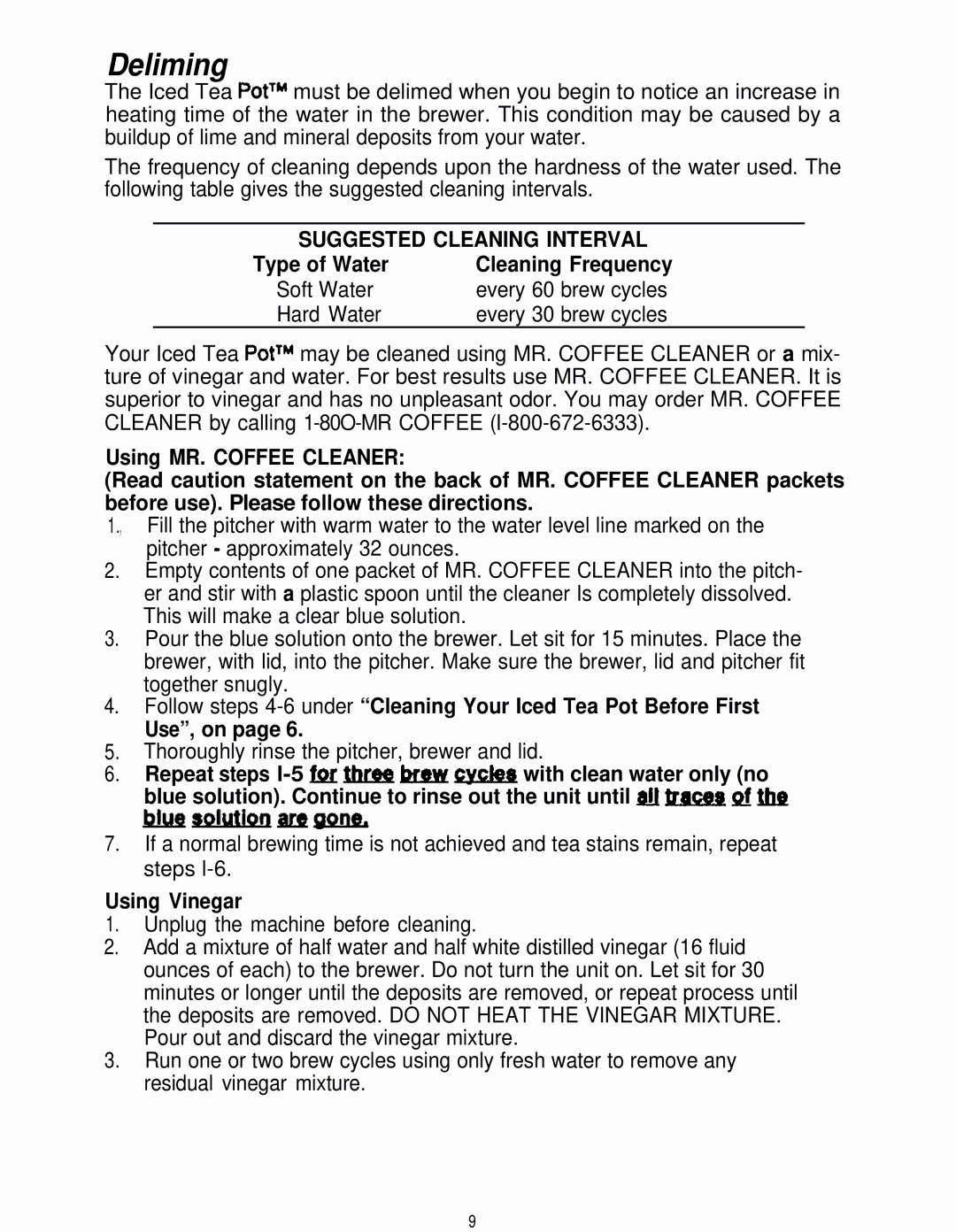 Mr. Coffee TM5, TM10 operating instructions Deliming, Suggested Cleaning Interval 