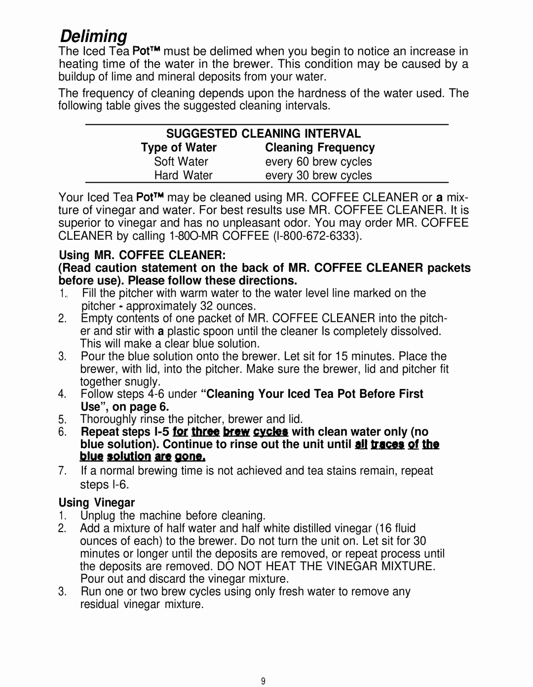 Mr. Coffee TM5, TM10 operating instructions Deliming 