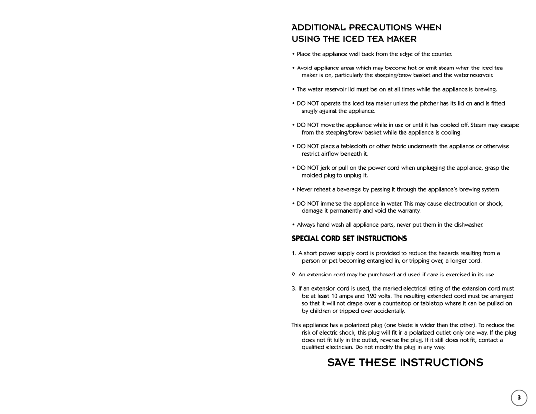 Mr. Coffee TM30 instruction manual Additional Precautions When Using the Iced TEA Maker 