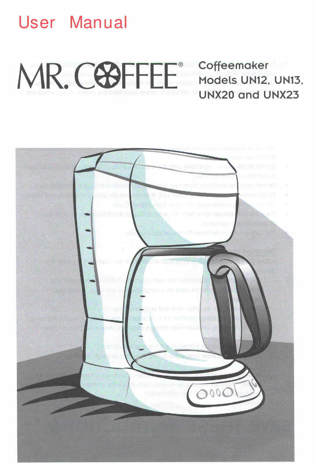 Mr. Coffee UN12 user manual User Manual 