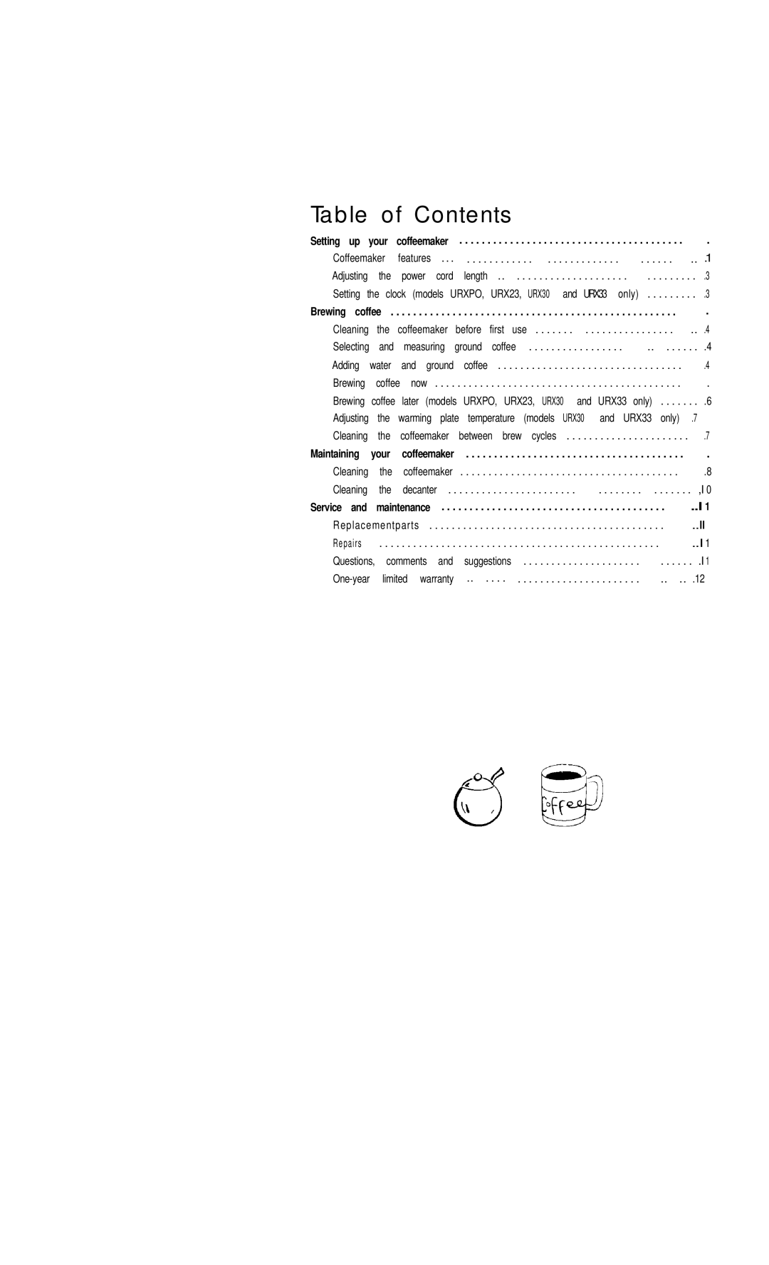 Mr. Coffee UR12, URX30, URX33, URX20, URX23, UR13 user manual Table of Contents 