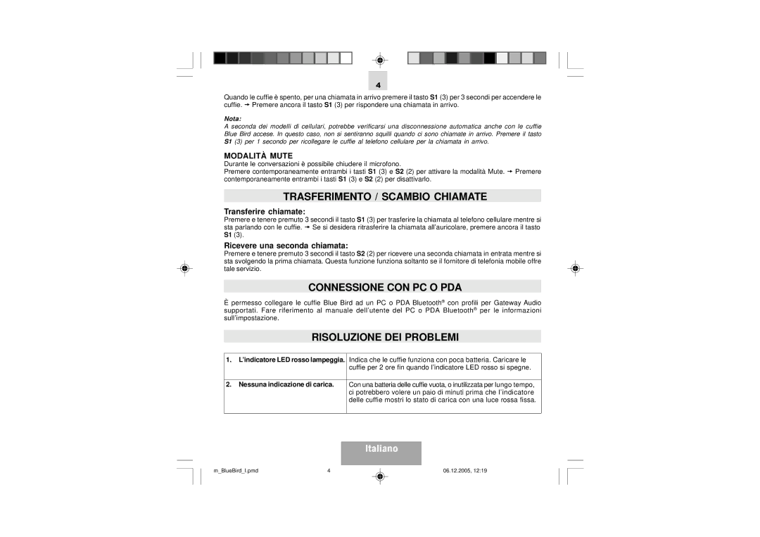 Mr Handsfree Blue Bird Trasferimento / Scambio Chiamate, Connessione CON PC O PDA, Risoluzione DEI Problemi, Modalità Mute 