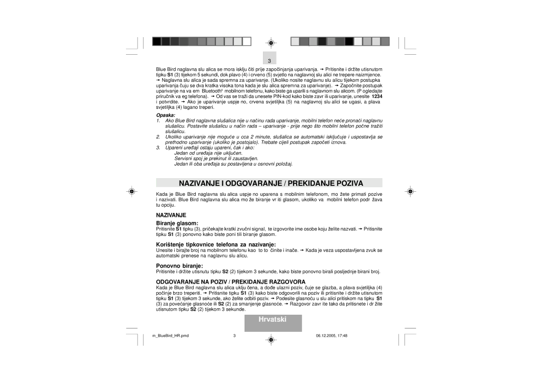 Mr Handsfree Blue Bird manual Nazivanje, Biranje glasom, Korištenje tipkovnice telefona za nazivanje, Ponovno biranje 