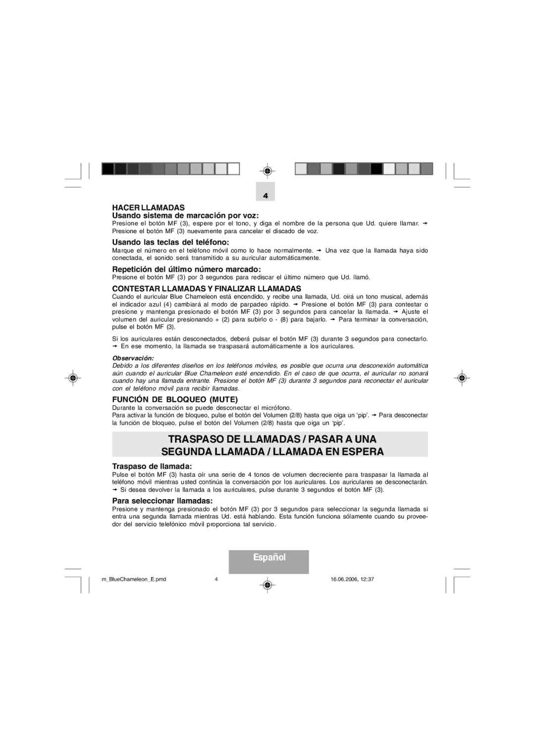 Mr Handsfree Blue Chameleon manual Hacer Llamadas, Contestar Llamadas Y Finalizar Llamadas, Función DE Bloqueo Mute 