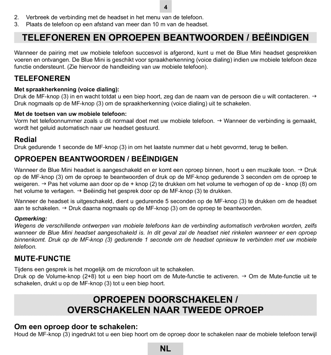 Mr Handsfree BLUE MINI manual Telefoneren EN Oproepen Beantwoorden / Beëindigen, Mute-Functie 