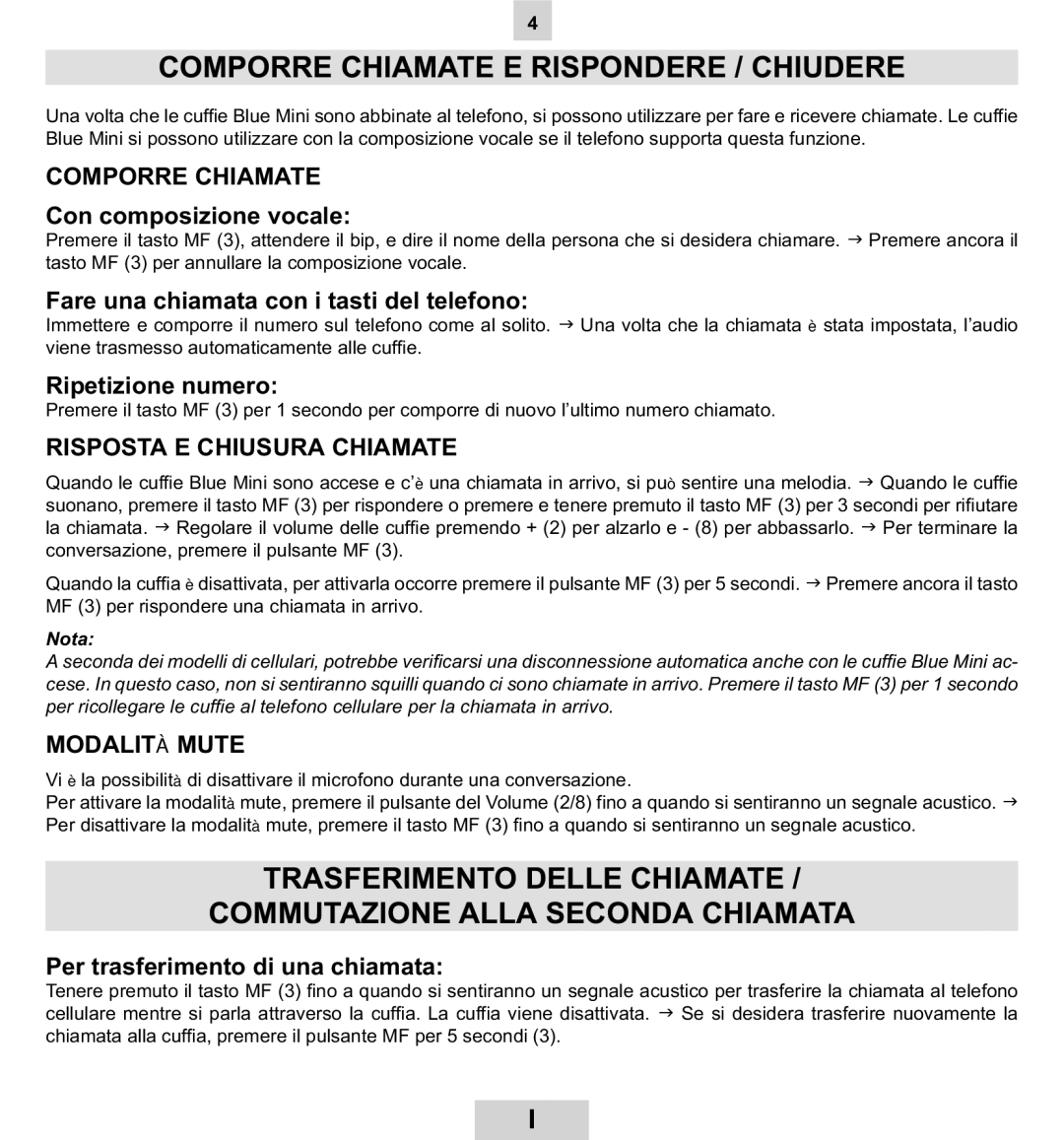 Mr Handsfree BLUE MINI manual Comporre Chiamate E Rispondere / Chiudere, Risposta E Chiusura Chiamate, Modalità Mute 