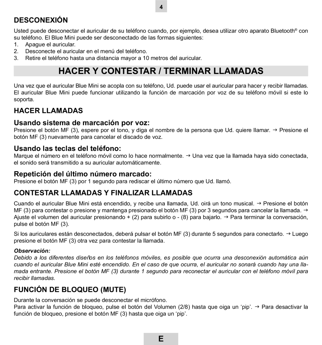 Mr Handsfree BLUE MINI manual Hacer Y Contestar / Terminar Llamadas, Desconexión, Hacer Llamadas, Función DE Bloqueo Mute 