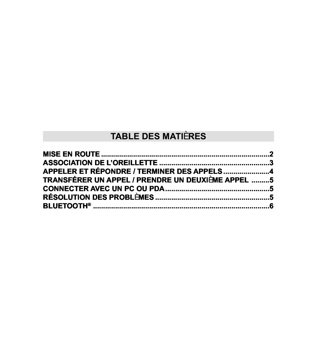 Mr Handsfree BLUE MINI manual Table Des Matières, Mise En Route, Association De L’Oreillette, Connecter Avec Un Pc Ou Pda 