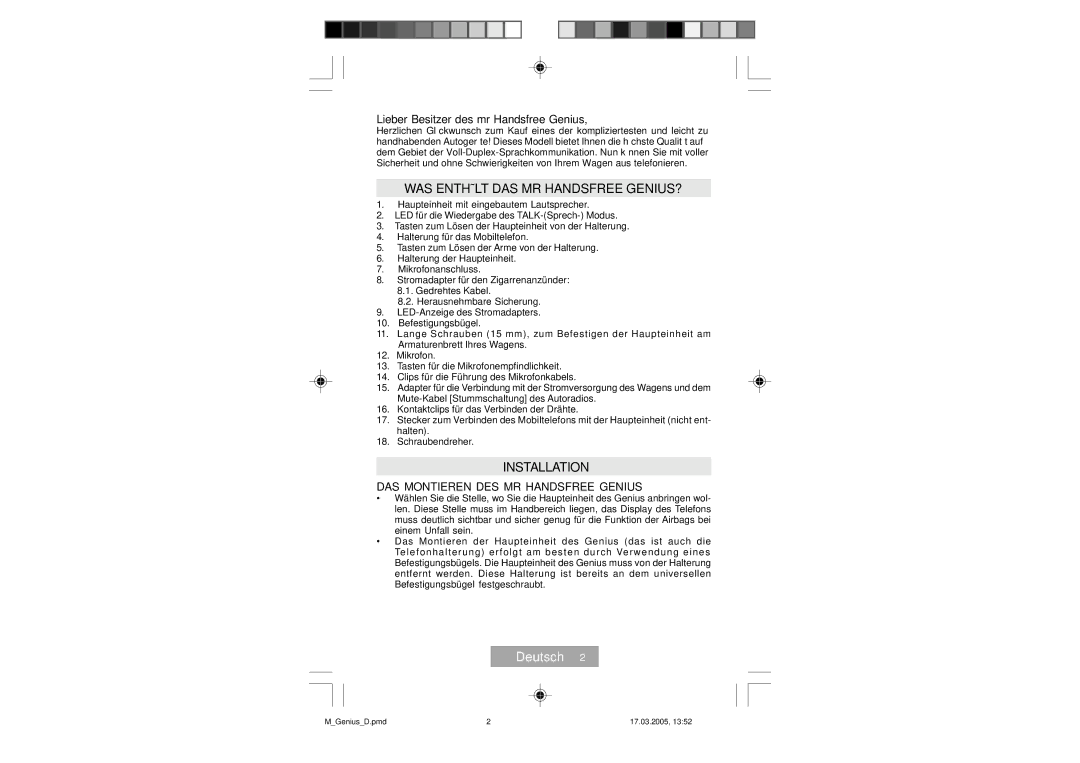 Mr Handsfree manual WAS Enthält DAS MR Handsfree GENIUS?, Deutsch, Lieber Besitzer des mr Handsfree Genius 
