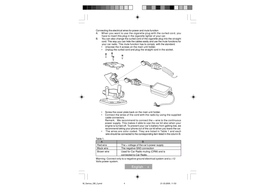 Mr Handsfree Genius manual Connecting the electrical wires for power and mute function 