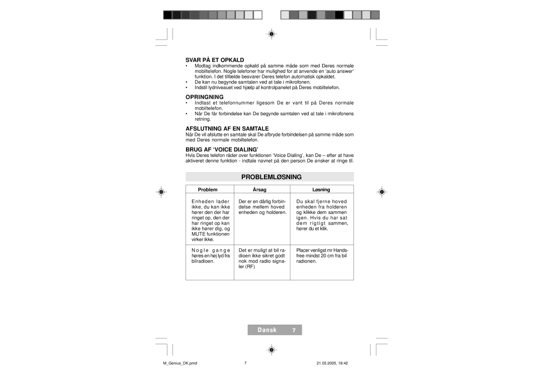 Mr Handsfree Genius manual Problemløsning, Svar PÅ ET Opkald, Opringning, Afslutning AF EN Samtale, Brug AF ‘VOICE DIALING’ 