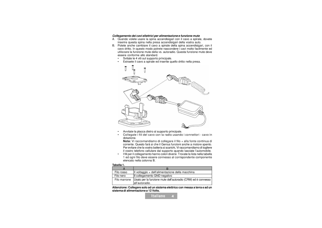 Mr Handsfree Handsfree Kit manual Tabella, All’autoradio, Sistema di alimentazione a 12 Volts 