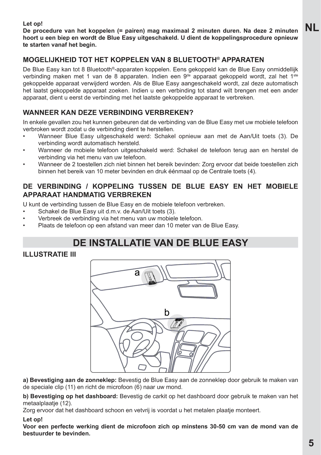 Mr Handsfree none user manual DE Installatie VAN DE Blue Easy, Mogelijkheid TOT HET Koppelen VAN 8 Bluetooth Apparaten 