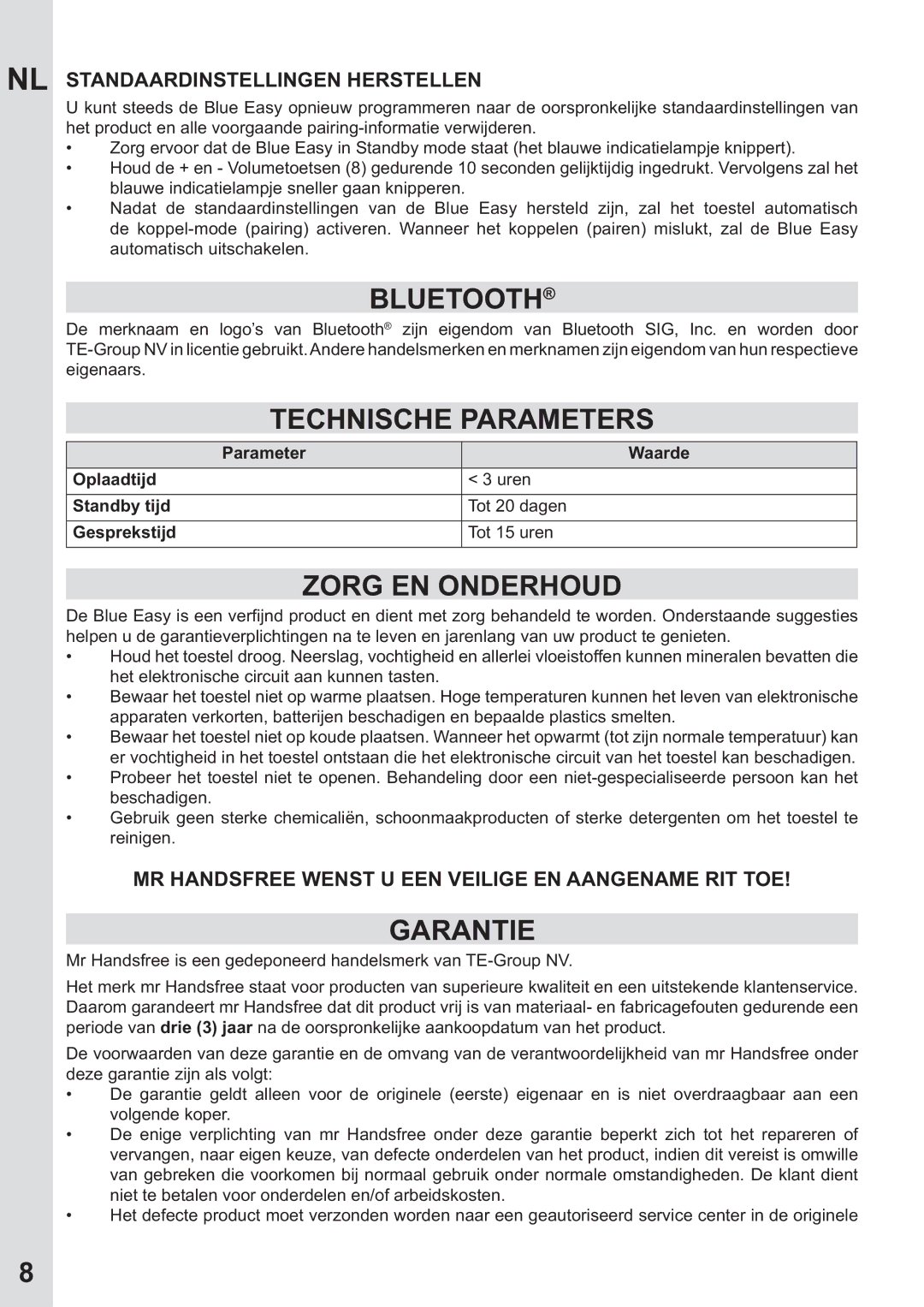 Mr Handsfree none user manual Technische Parameters, Zorg EN Onderhoud, Garantie, NL Standaardinstellingen herstellen 