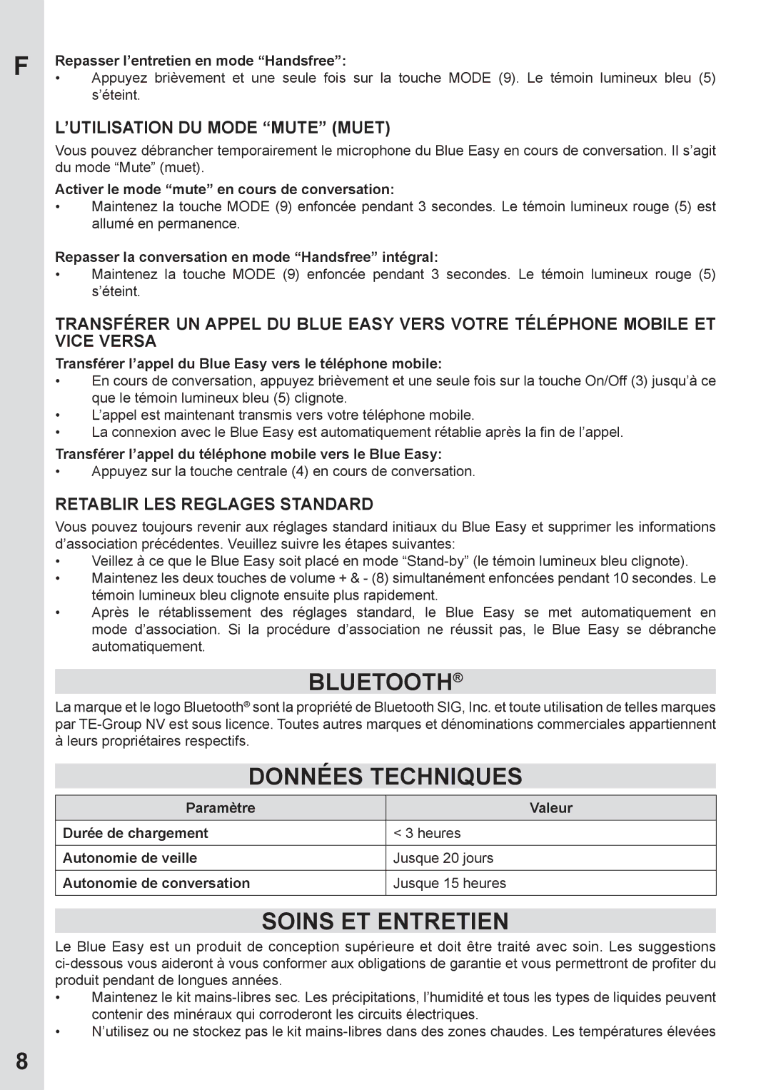 Mr Handsfree none Données Techniques, Soins ET Entretien, ’UTILISATION DU Mode Mute Muet, Retablir LES Reglages Standard 