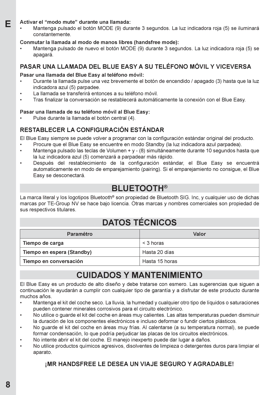 Mr Handsfree none user manual Datos Técnicos, Cuidados Y Mantenimiento, Restablecer LA Configuración Estándar 