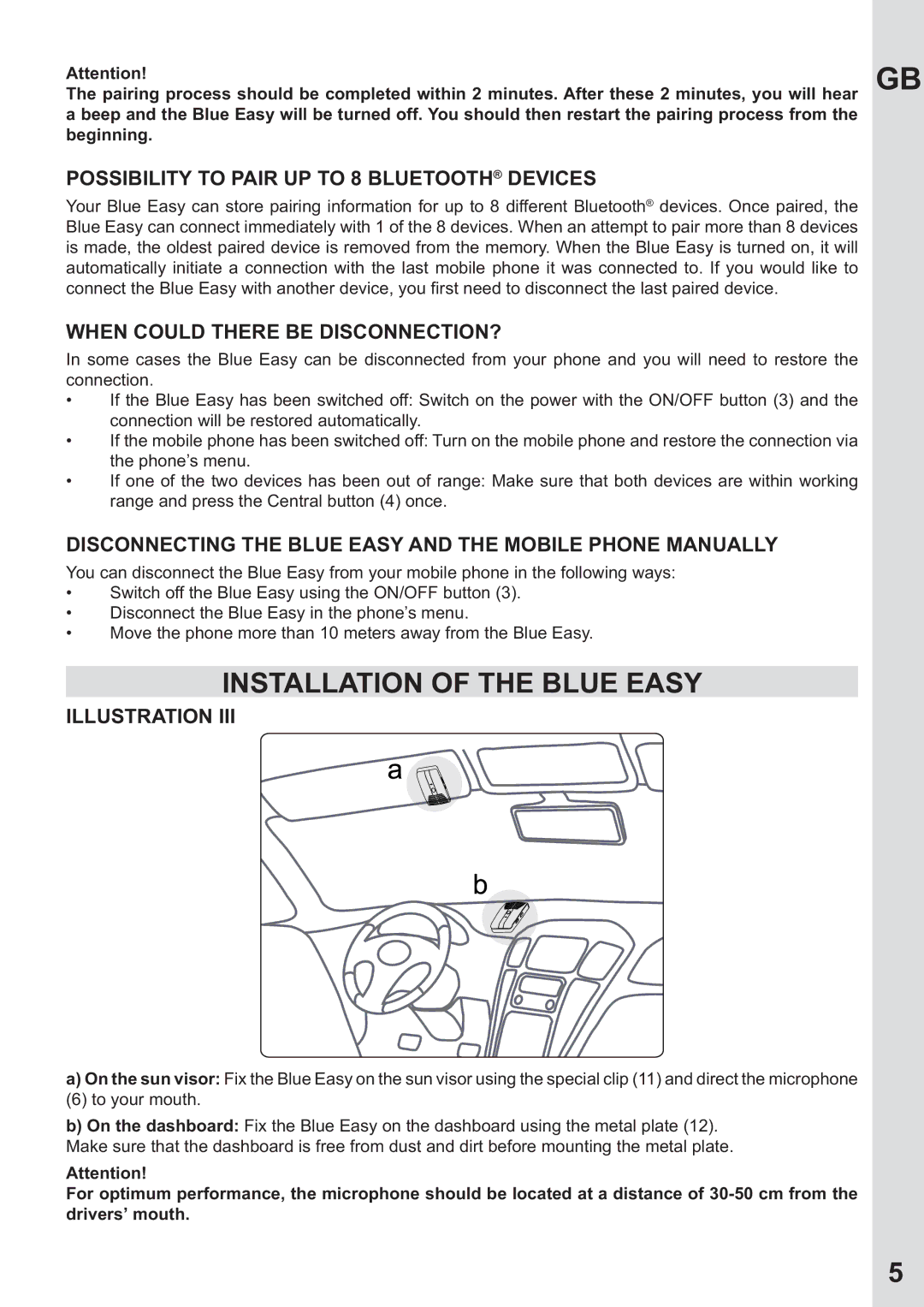 Mr Handsfree none user manual Installation of the Blue Easy, Possibility to Pair UP to 8 Bluetooth Devices 