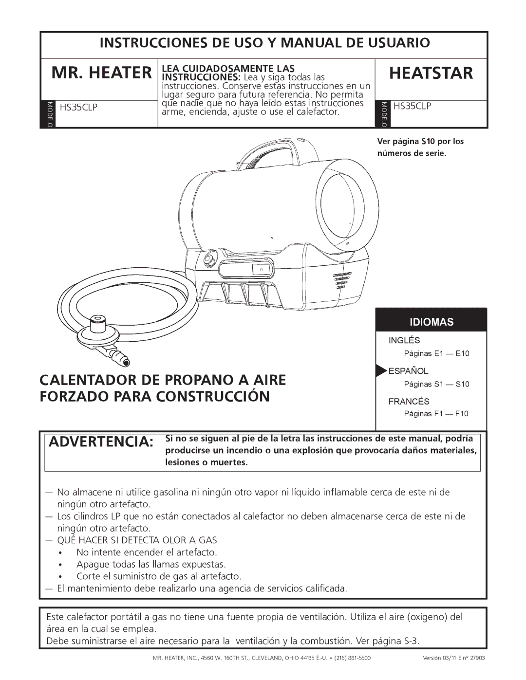 Mr. Heater HS35CLP, MH35CLP operating instructions MR. Heater, QUÉ Hacer SI Detecta Olor a GAS 