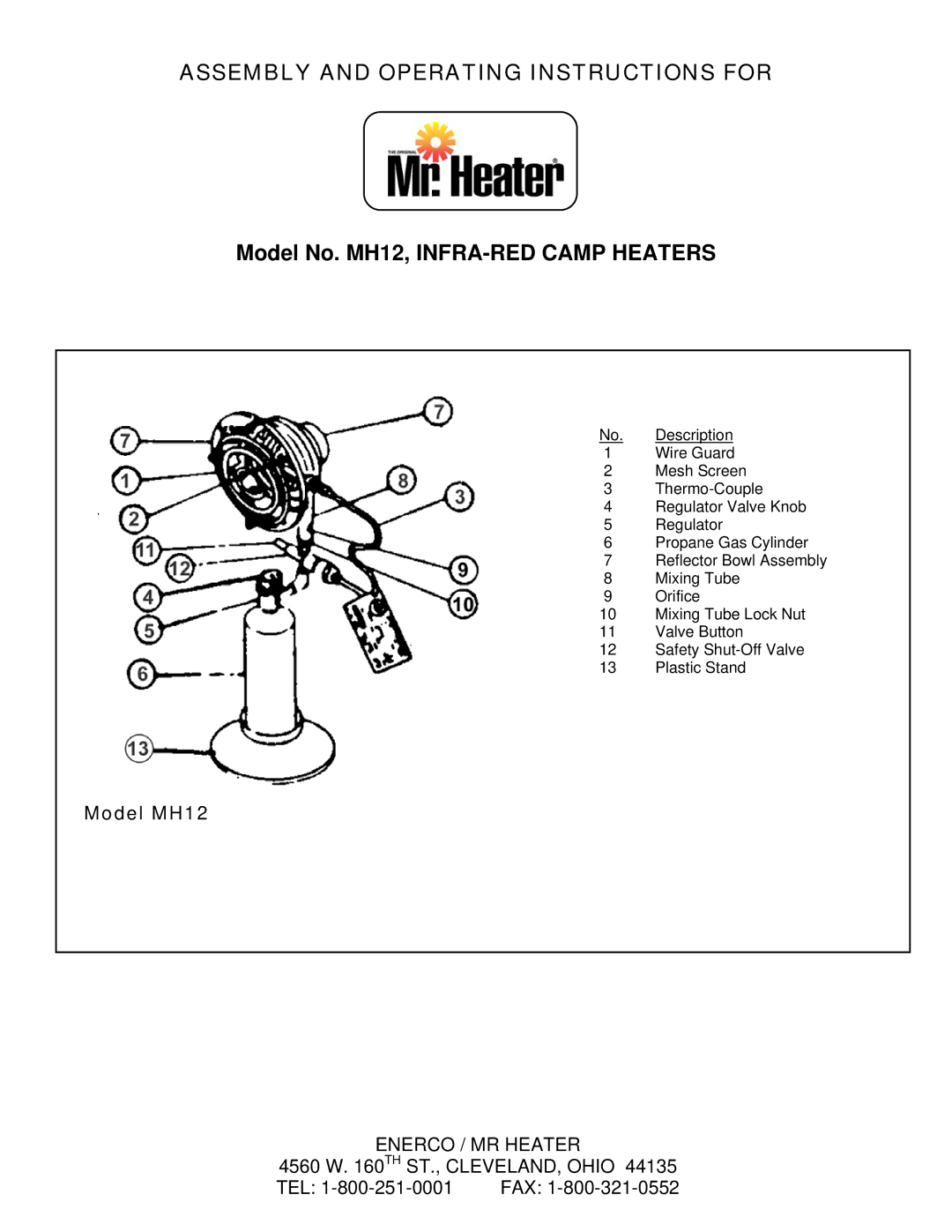 Mr. Heater manual Assembly and Operating Instructions for, Model No. MH12, INFRA-RED Camp Heaters 