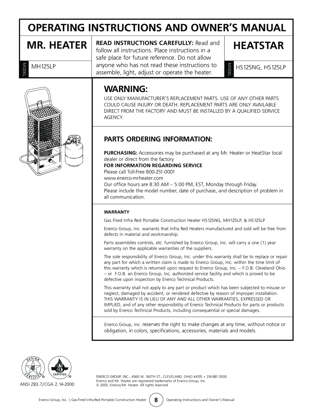 Mr. Heater operating instructions Parts Ordering Information, Mr. Heater, Heatstar, MH125LP, HS125NG, HS125LP 